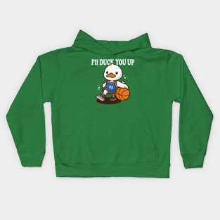 I'll Duck You Up Kids Hoodie